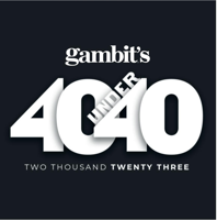 Gambit's 2023 40 Under 40!