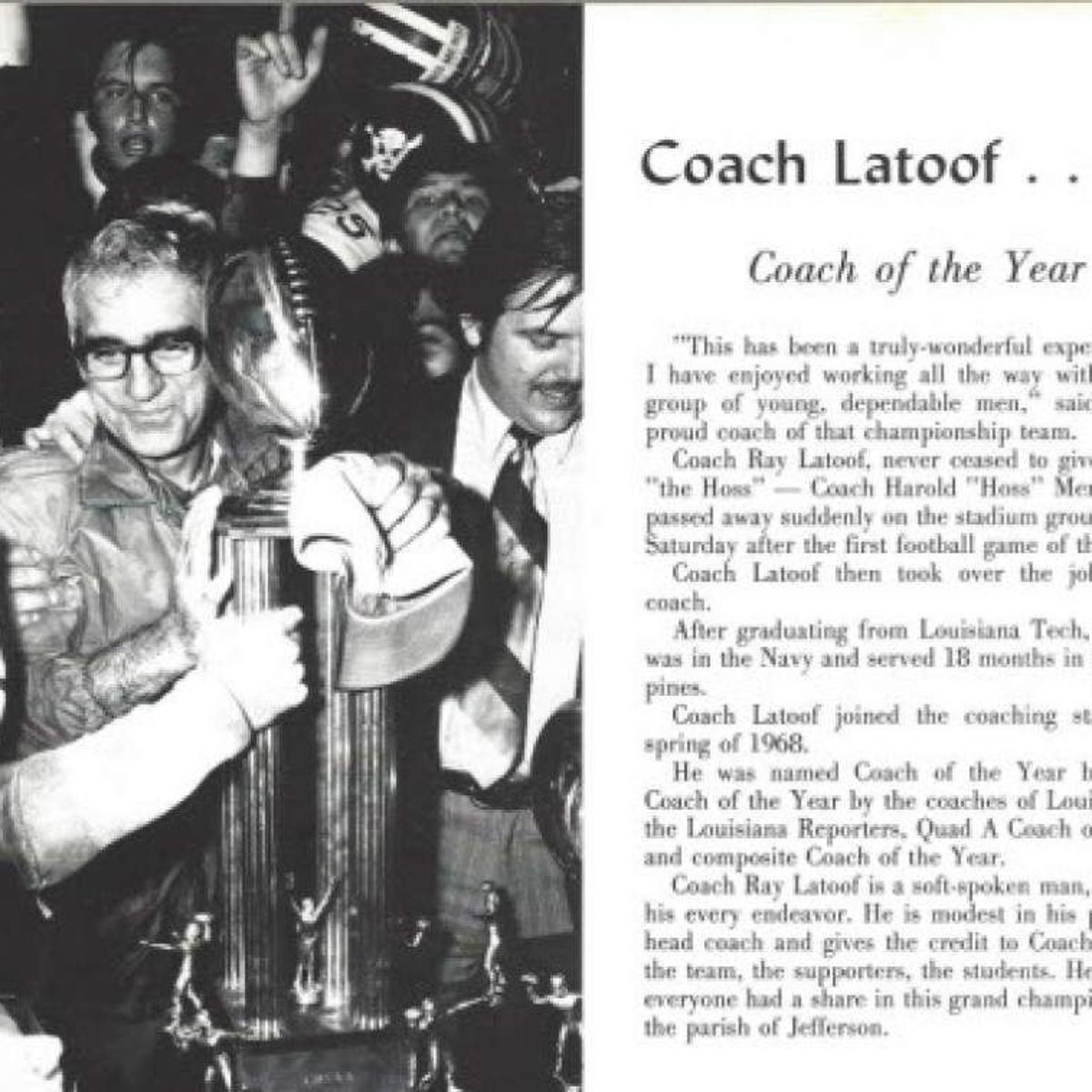 Field At West Jefferson Football Stadium Named After Ray Latoof Coach Of Legendary Championship Team East Jefferson Community News Nola Com