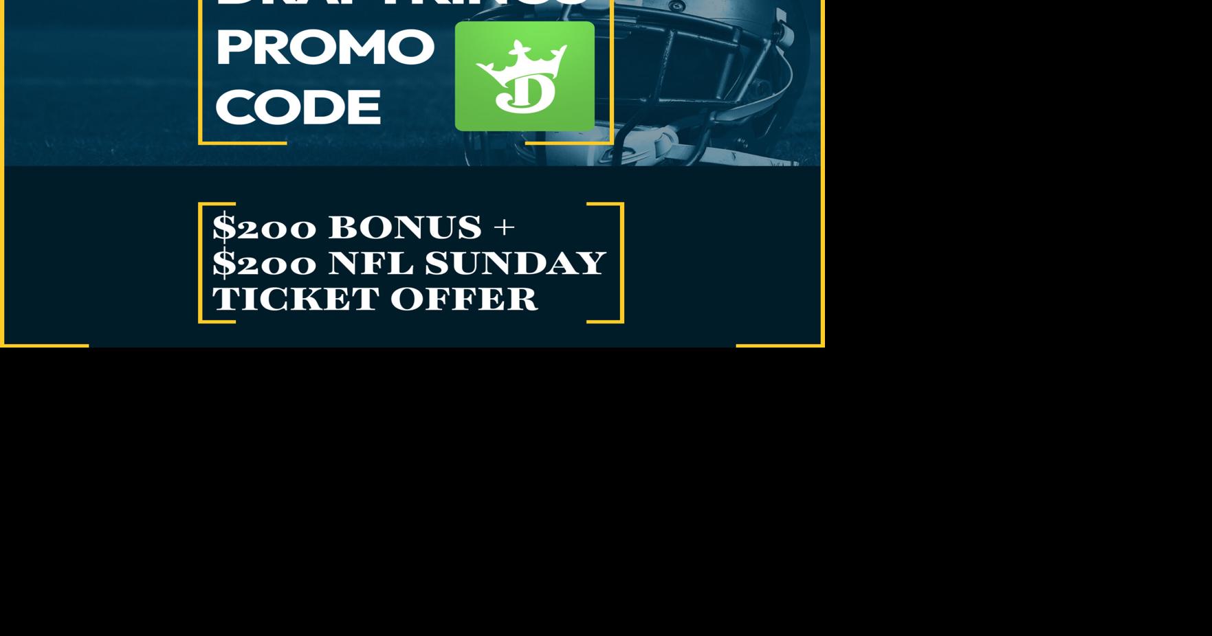 DraftKings Promo Code: Get $200 Bonus + Sunday Ticket Offer | Sports ...