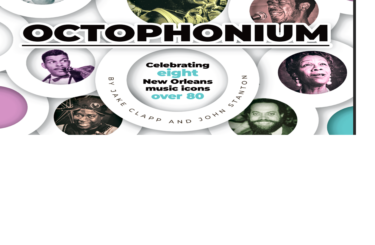 Celebrating eight New Orleans music icons over 80, The Latest, Gambit  Weekly