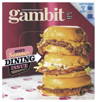 Gambit Summer Dining Issue 2023