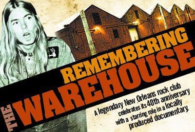 Remembering The Warehouse News Gambit Weekly Nola Com