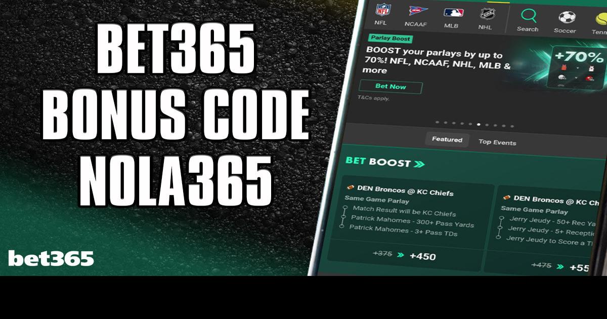 Bet365 bonus code NOLA365 unlocks 0 NBA, NHL promo