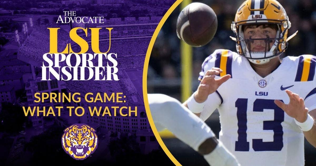 Lsu Spring Break April 11: The LSU spring game is Saturday; here's what we'll be ...