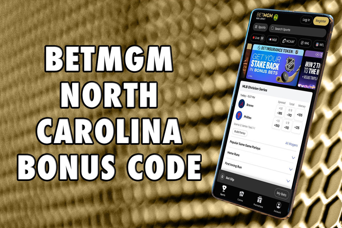 BetMGM NC Bonus Code NOLANC: Pre-register For $200 Bonus | Sports ...