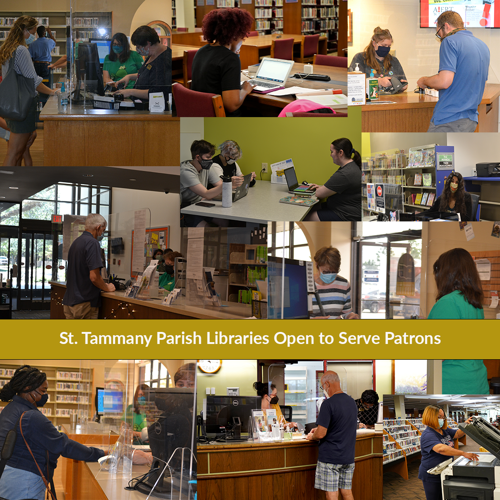 Check it Out Most branch libraries in St. Tammany are open St