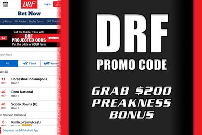 DRF promo code: Grab $200 Preakness bonus | Sports Betting | nola.com