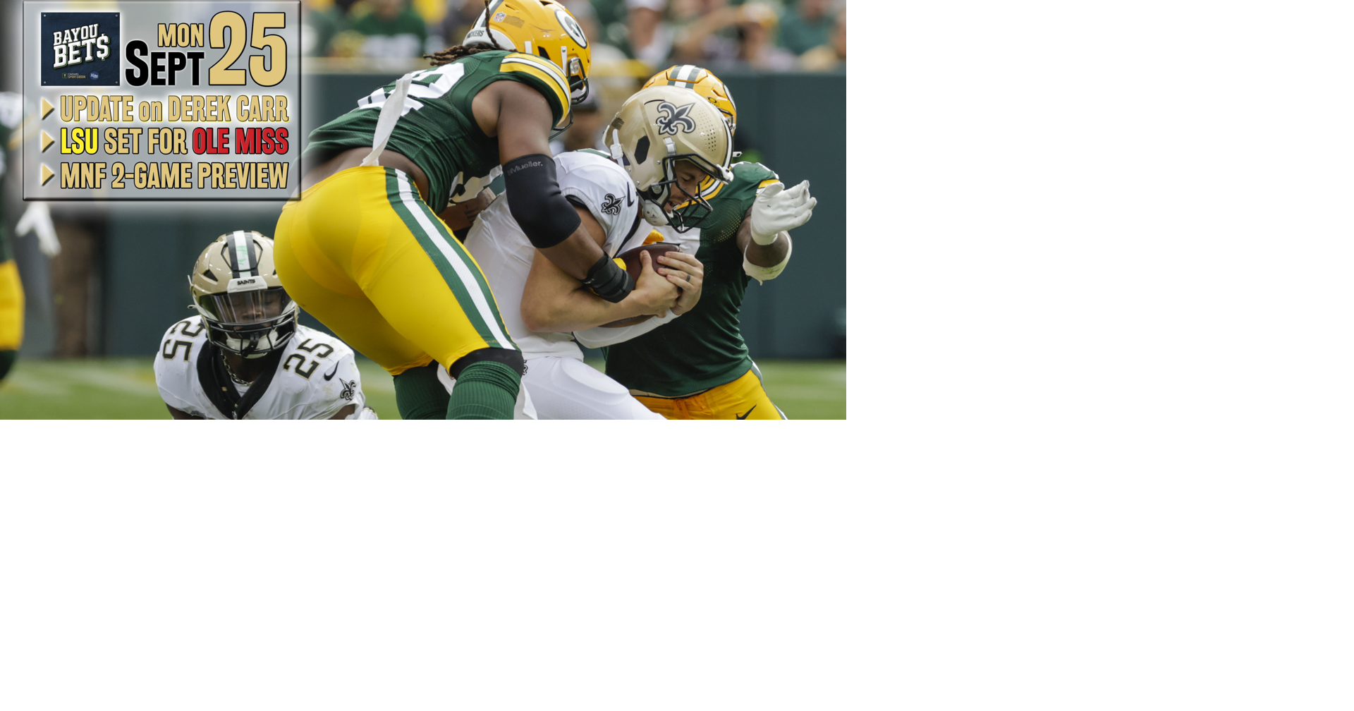 Derek Carr update, Saints latest odds, LSU keys vs. Ole Miss: Watch Monday’s ‘Bayou Bets’