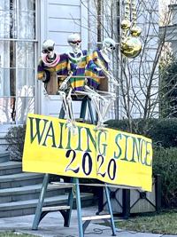 'Waiting Since 2020,' Mardi Gras house float, 4730 St. Charles Ave..jpeg
