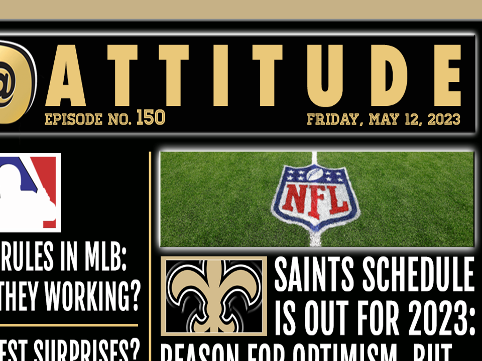 Saints 2023 schedule; Derrick Goold, MLB: Dattitude Podcast