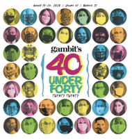 Meet Gambit's 40 Under 40 class of 2020