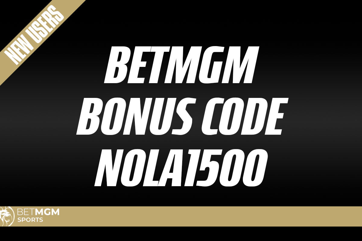 BetMGM Bonus Code NOLA1500: Get $1.5K NBA, NFL Week 13 Promo | Sports ...