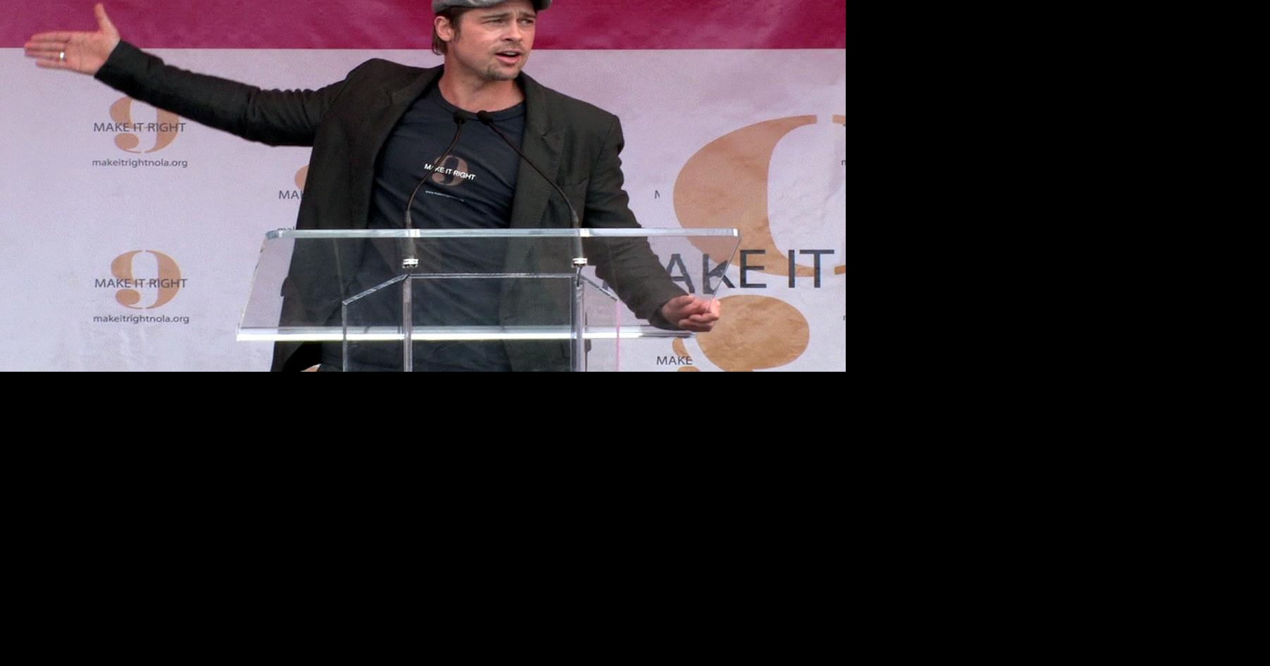 Brad Pitt wants Make It Right homeowners’ lawsuit against him dismissed