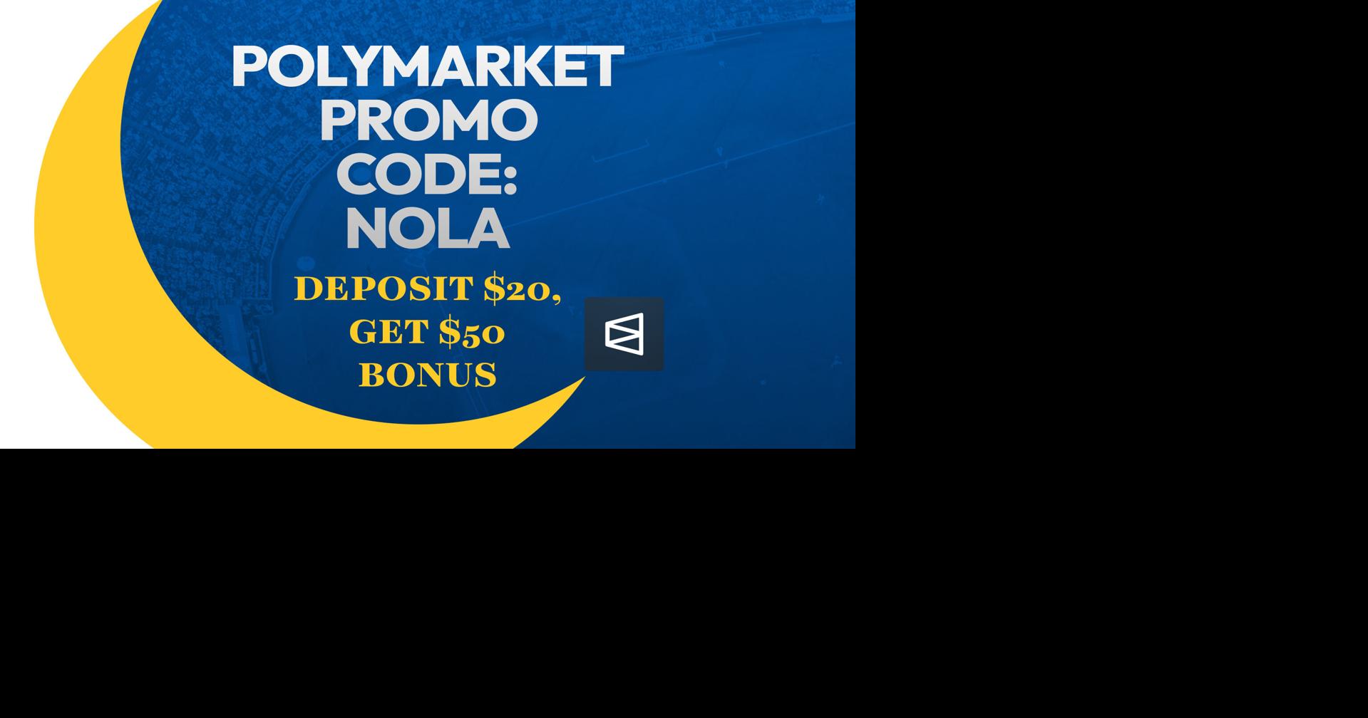 Polymarket Promo Code NOLA Offers $50 Deposit Bonus for MLB | Sports ...