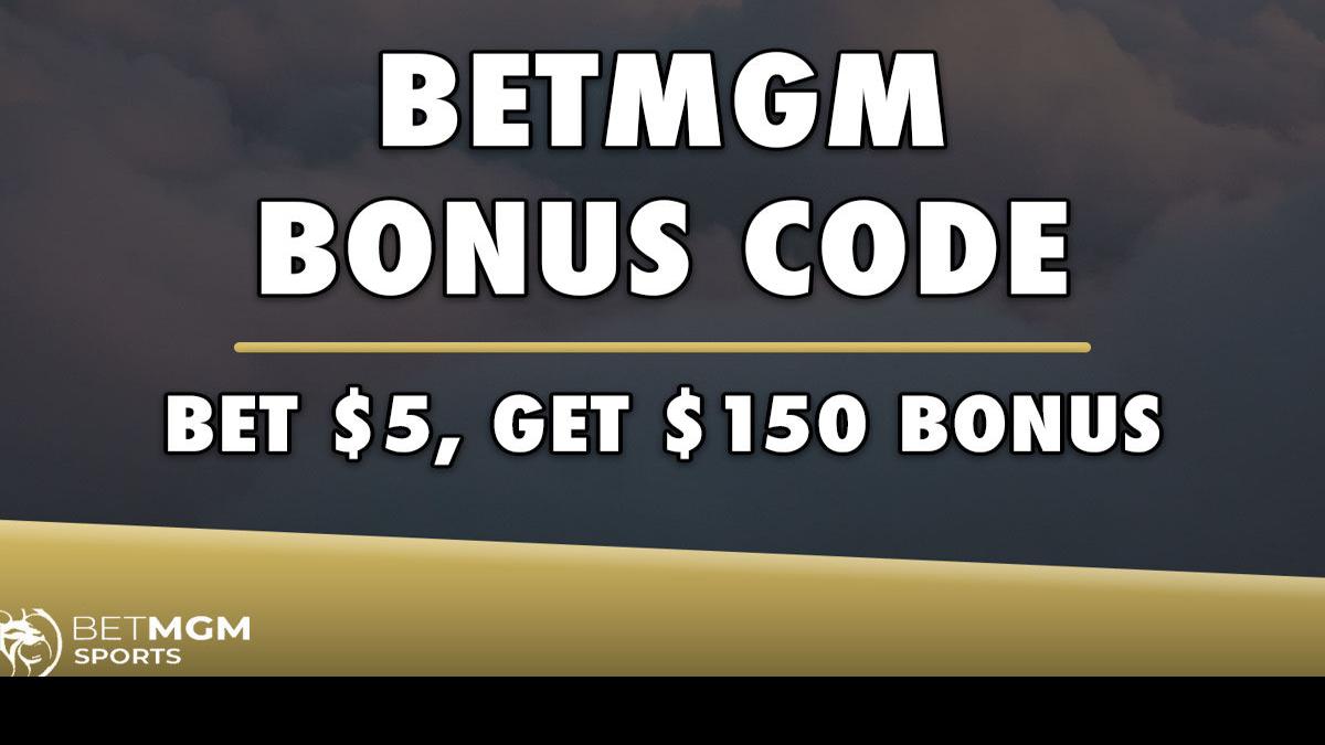 BetMGM promo code NOLA150 scores instant $150 NBA, CBB bonus 