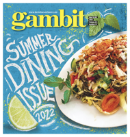 Gambit Digital Edition: Summer Dining