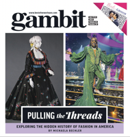 Gambit Digital Edition: July 17, 2023