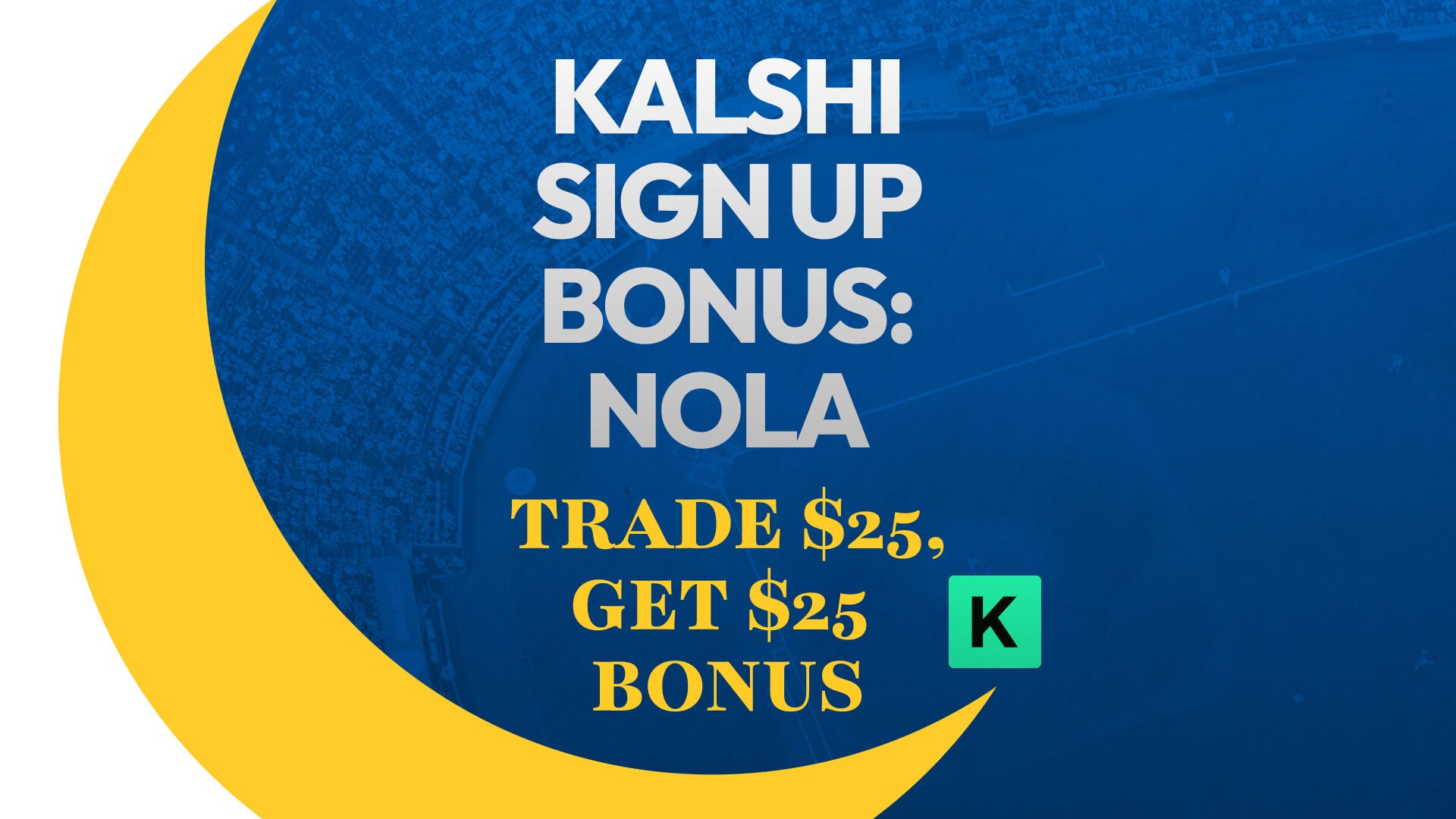 nola.com - Bet.NOLA.com staff reports - Kalshi Promo Code NOLA Unlocks $25 Prediction Bonus for MLB