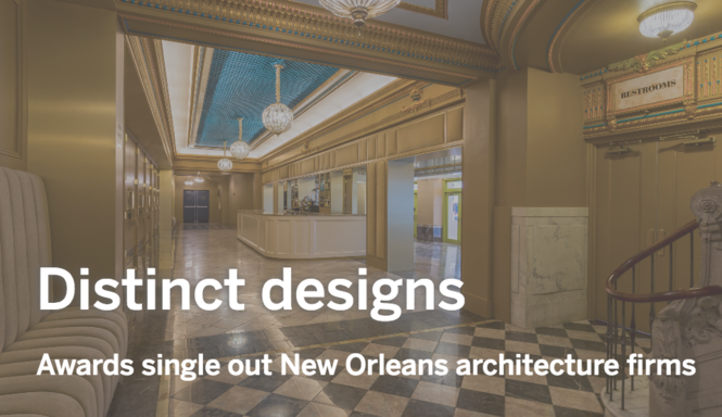 New Orleans Architects Lauded At State Aia Competition