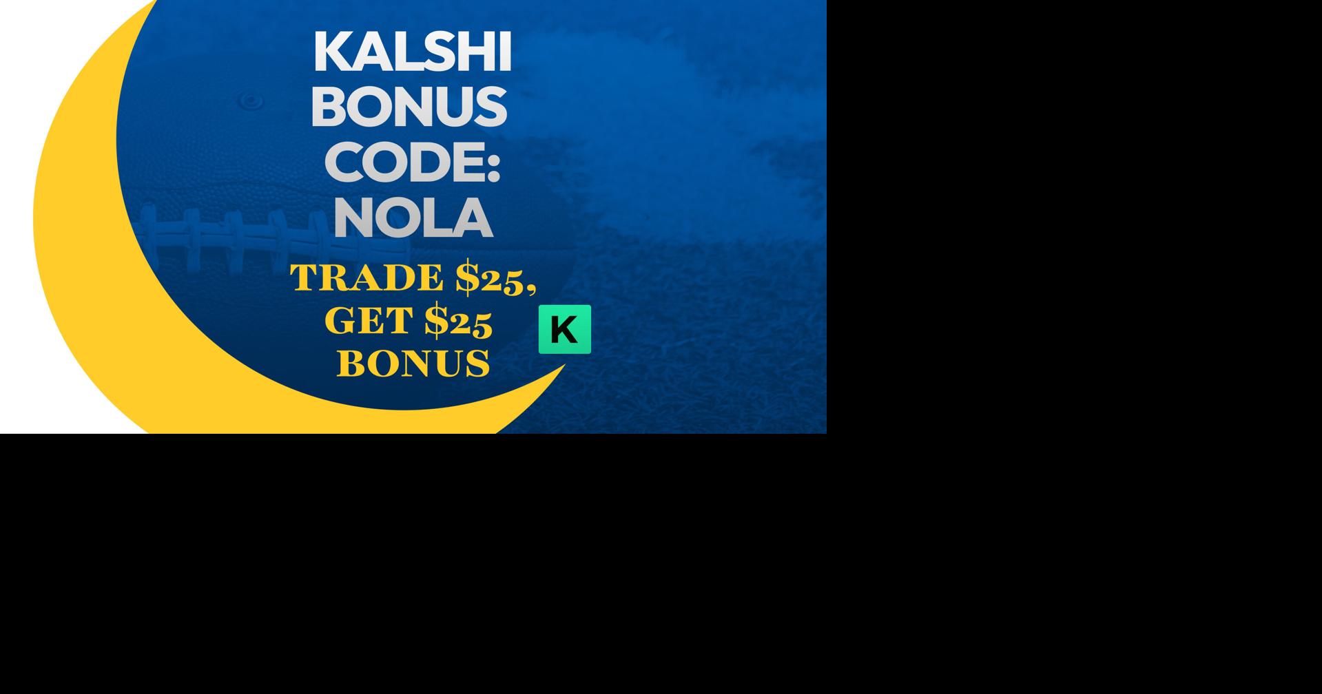 Kalshi Promo Code NOLA: $25 Bonus for NFL & MLB Predictions