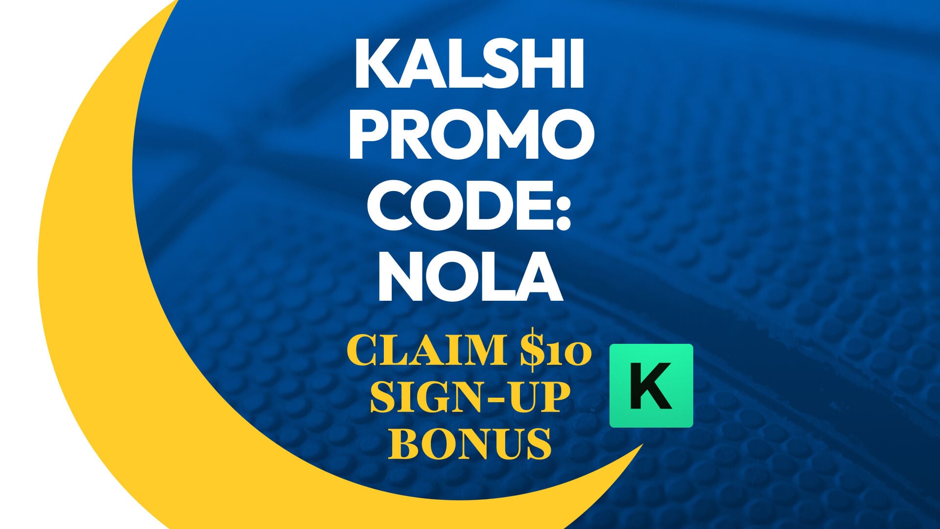 nola.com - Danny Small - Kalshi Promo Code NOLA: Get $10 UConn-Michigan State Bonus