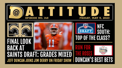 Jeff Duncan on Saints and Kentucky Derby on Dattitude, Ep. 149