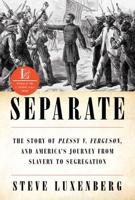 Tracking history: Plessy v. Ferguson inspires book on America's history with race