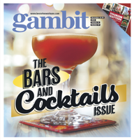 Gambit Digital Edition: Bars & Cocktails 2022