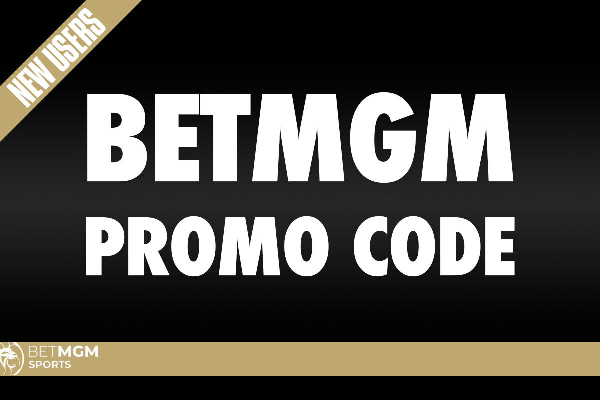 BetMGM Promo Code NOLA1500 Unlocks $1,500 NBA Bet | Sports Betting ...