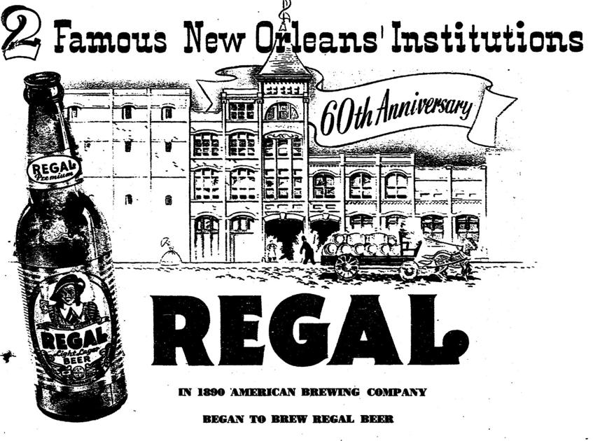 Remembering when Regal Beer reigned over New Orleans brews Home