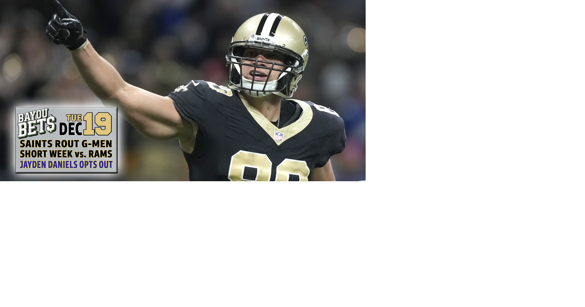 Saints-Rams, Derek Carr, Matthew Stafford: Watch Bayou Bets | Sports ...