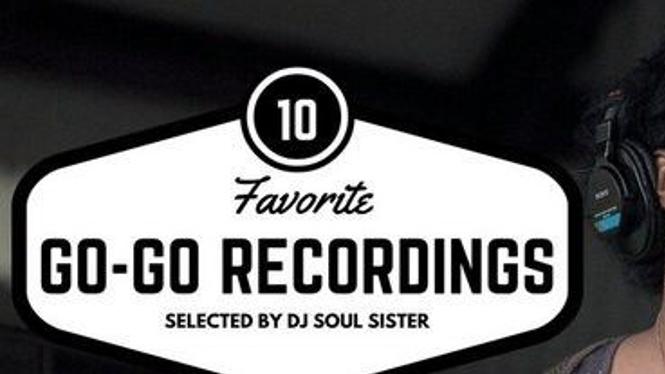 Dj Soul Sister Picks 10 Favorite Go Go Recordings Music Nola Com