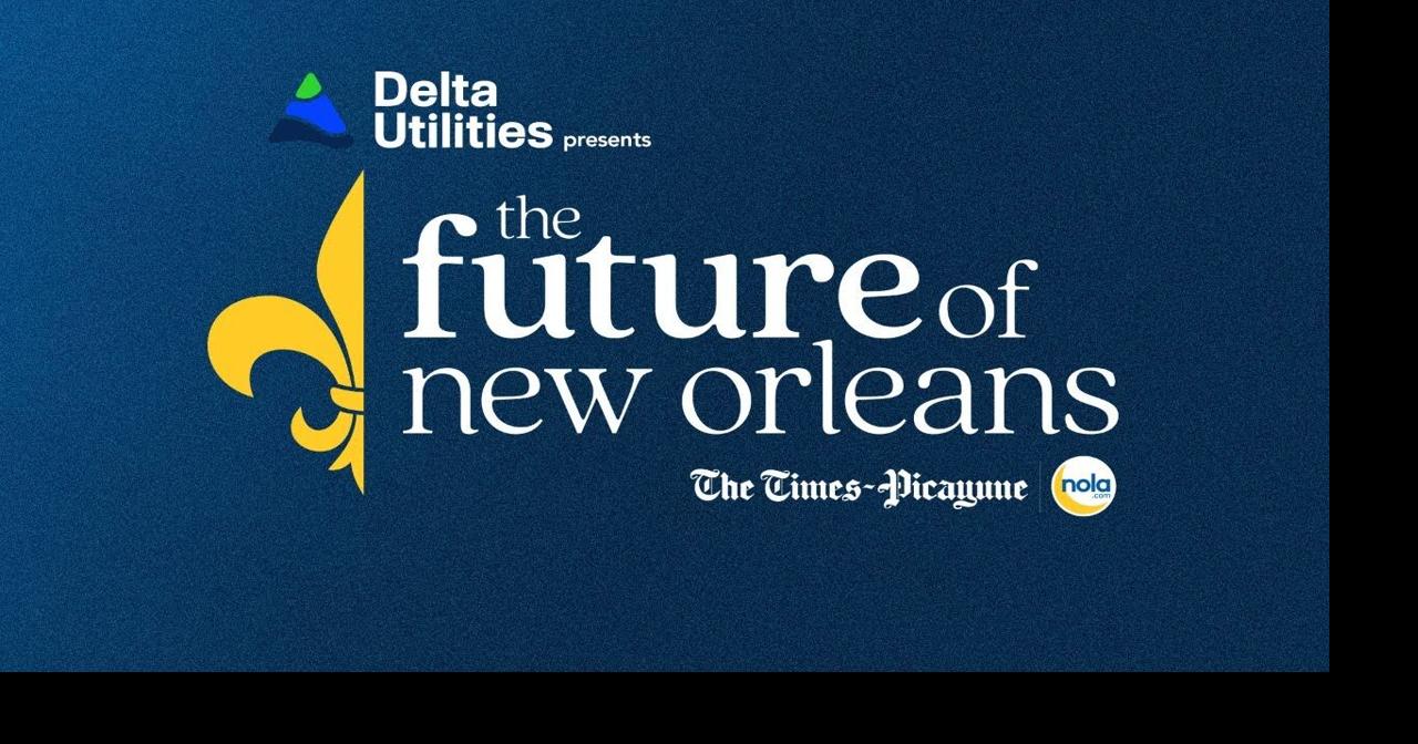 The Times-Picayune to host live forum on New Orleans' future with Moreno, Morrell, more leaders