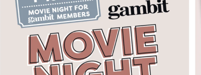 Join Adore & Gambit for Movie Night