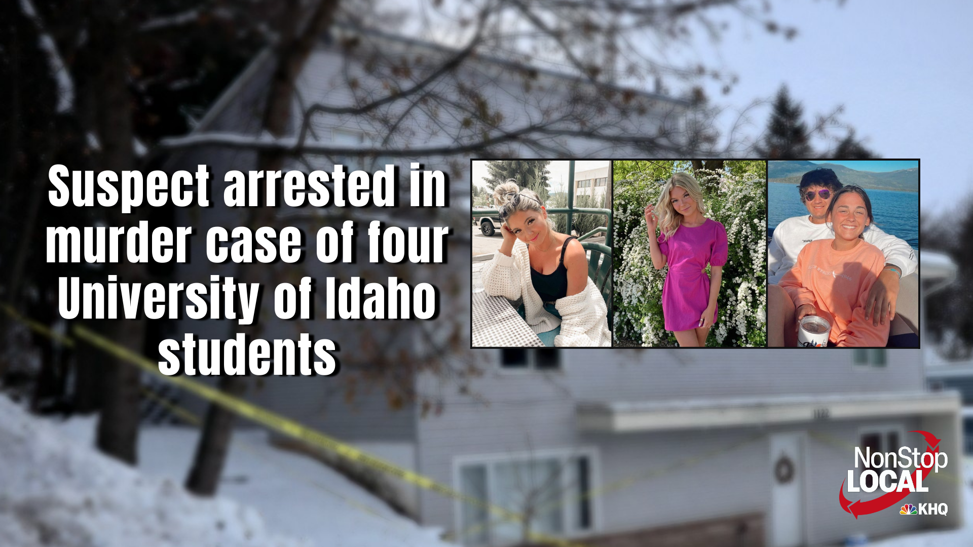 Families of Idaho murder victims hopeful for justice after suspect's arrest