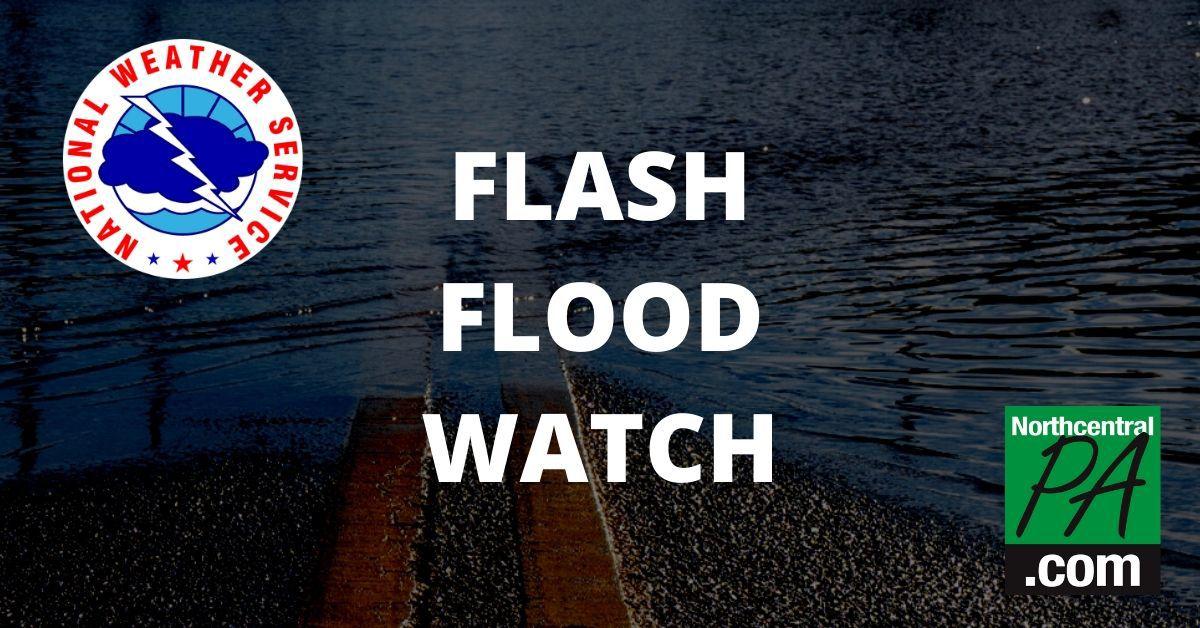 National Weather Service Flash Flood Watch Through Evening Of Aug 7 News Northcentralpa Com