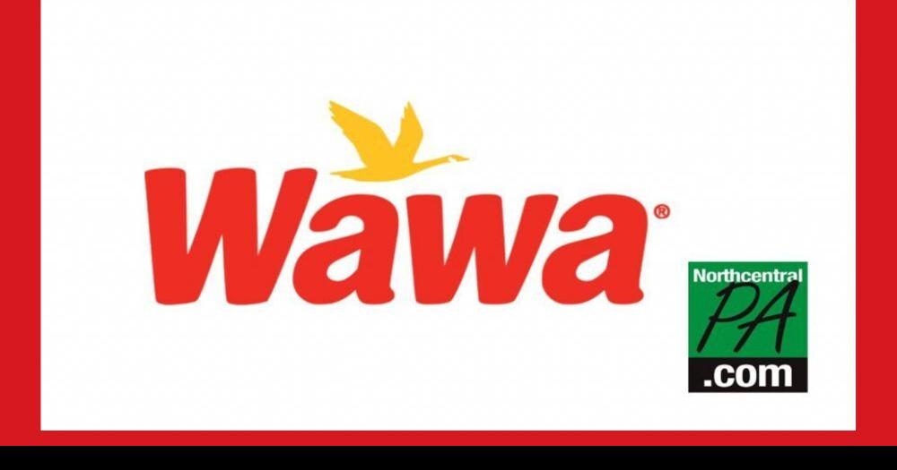 Wawa eyes potential sites in northcentral Pennsylvania