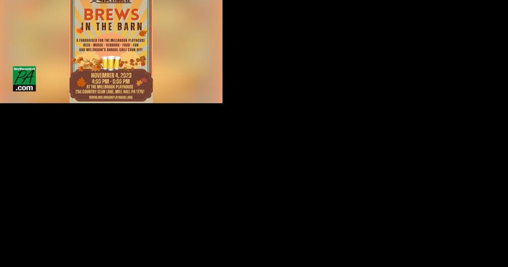 'Brews in the Barn' to bring brewing fun to Mill Hall this weekend - Vimarsana News
