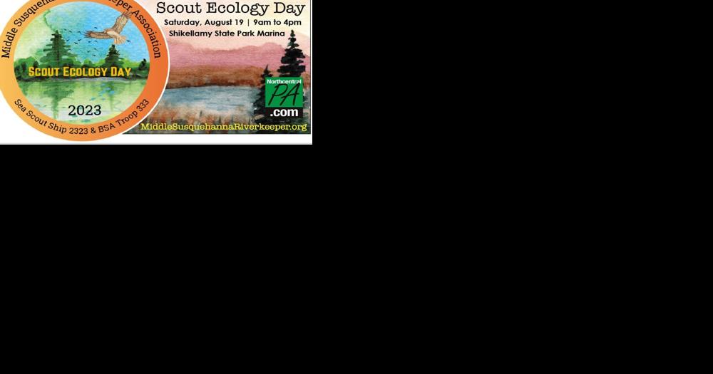 Middle Susquehanna Riverkeeper offers ecology learning day for scouts - Vimarsana News