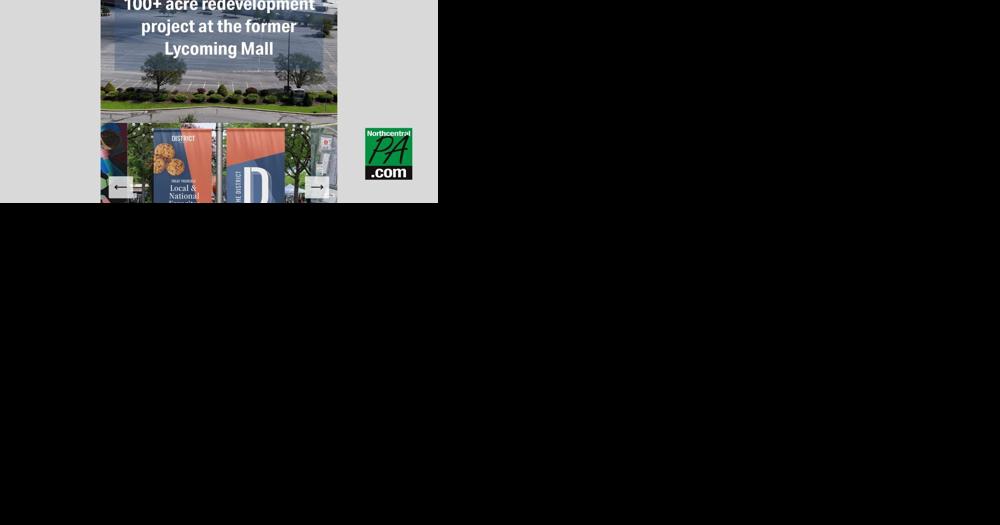 The District at Lycoming Valley, site of former mall, sets up website - Vimarsana News