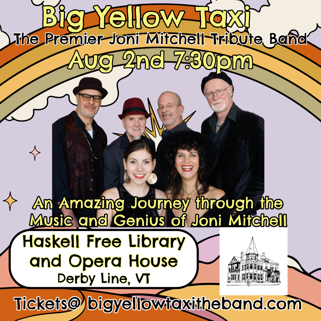 Big Yellow Taxi: The Music of Joni Mitchell @ The Haskell Free Library ...