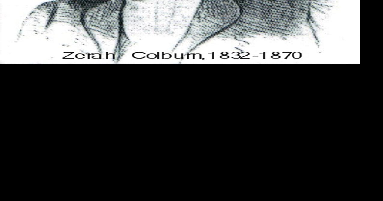 The Calculating Child Zerah Colburn's Incredible Journey