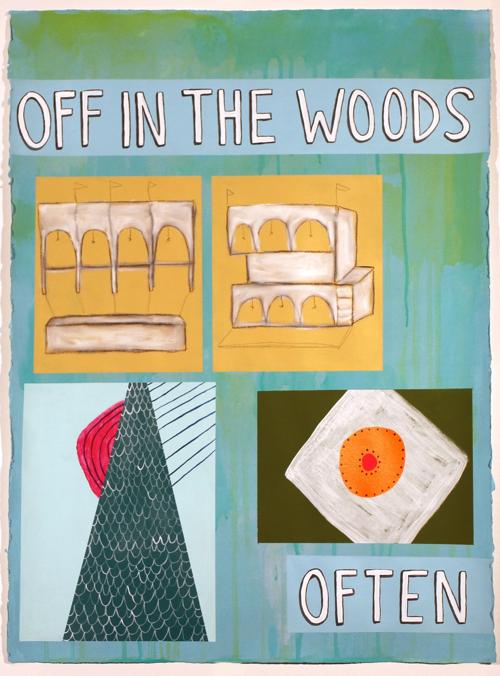 'Off in the Woods Often'
