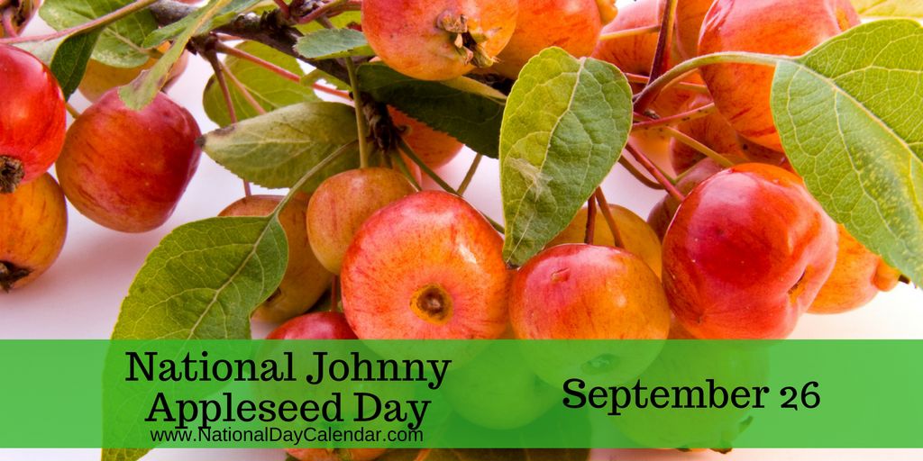 NATIONAL JOHNNY APPLESEED DAY Catoosa Walker News