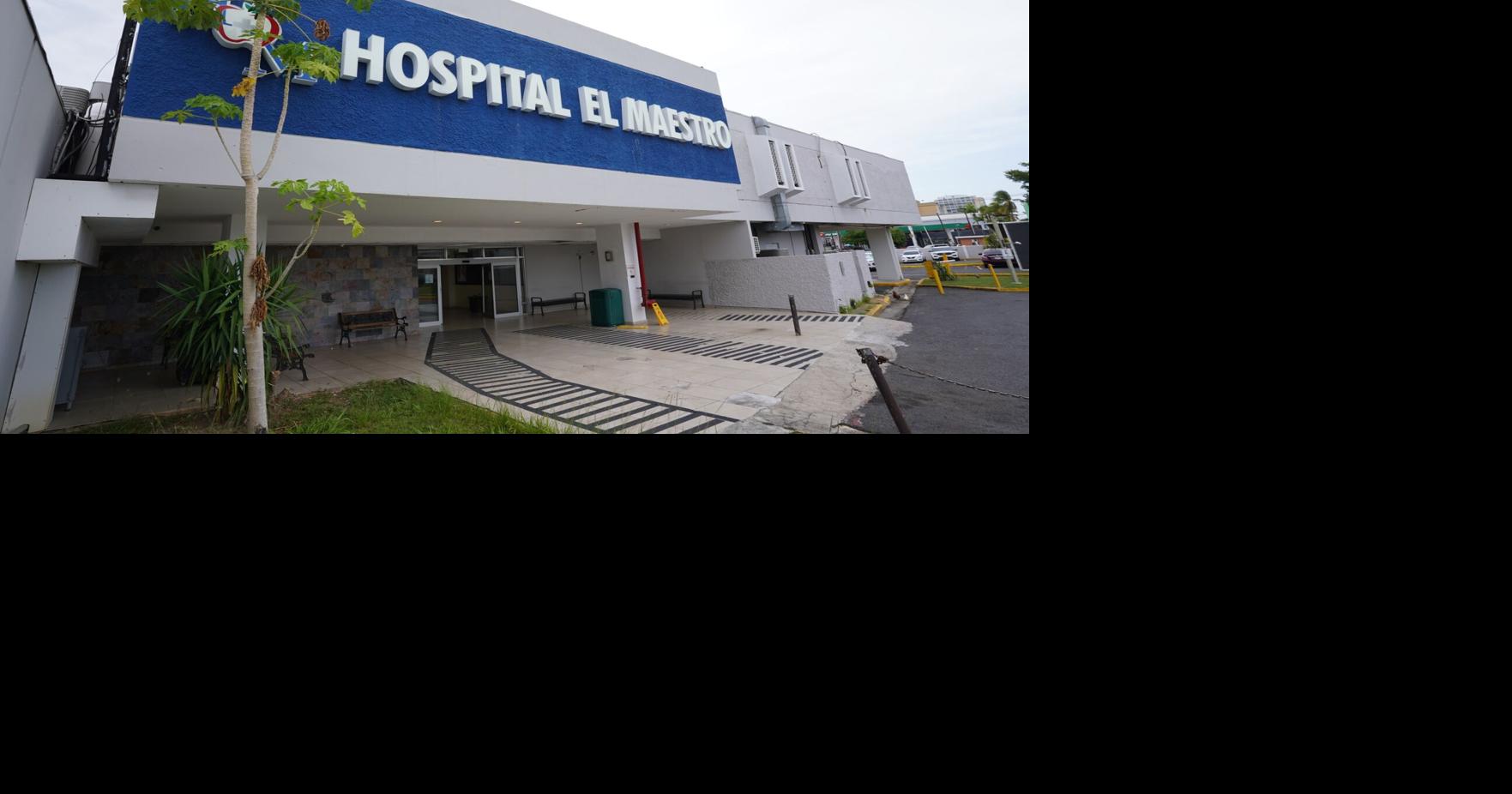 Hospital El Maestro radica quiebra | Último Minuto | notiuno.com