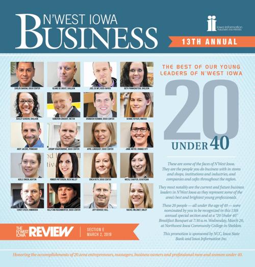 The N'West Iowa REVIEW 20 Under 40 Mar. 2, 2019