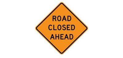 Road closed sign