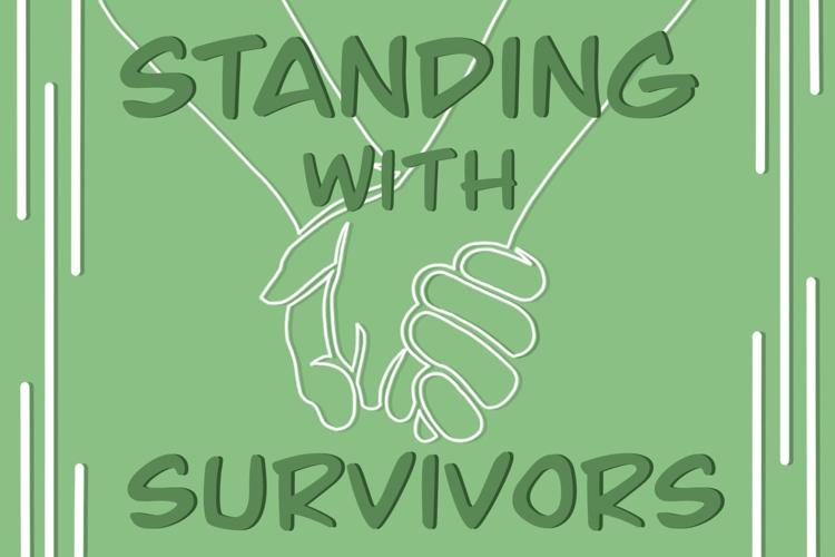 Standing With Survivors: Why I stand up and speak out for survivors