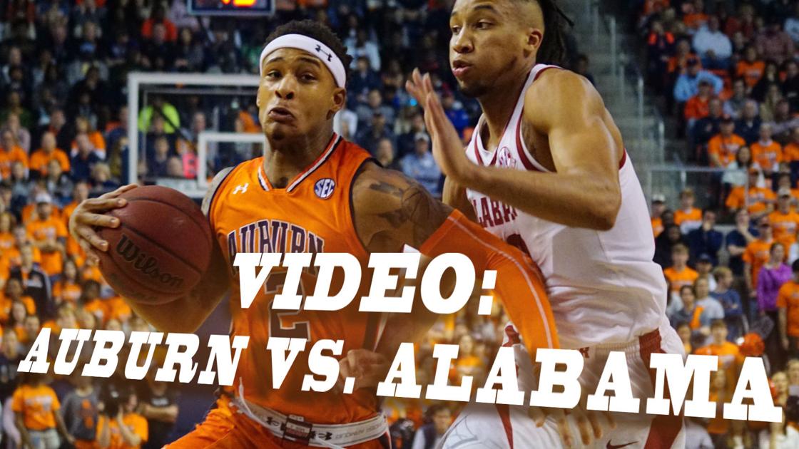 Auburn Basketball Vs Alabama Highlights Video Oanow Com