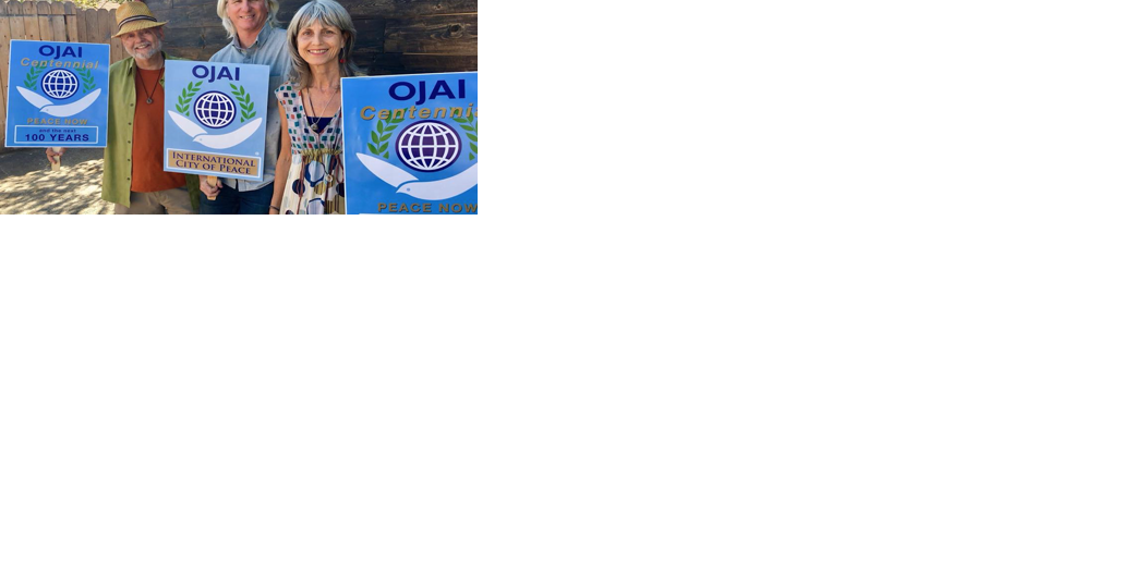 Ojai to celebrate International Day of Peace Sept. 18 - Vimarsana News